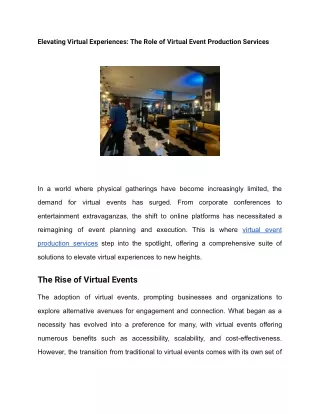 Elevating Virtual Experiences_ The Role of Virtual Event Production Services