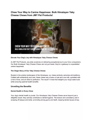 Chew Your Way to Canine Happiness_ Bulk Himalayan Yaky Cheese Chews from JMY Pet Products!