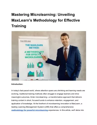 Mastering Microlearning_ Unveiling MaxLearn's Methodology for Effective Training