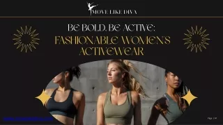Be Bold with Fashionable Women's Active Wear by Move Like Diva