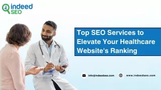 Top SEO Services to Elevate Your Healthcare Website's Ranking