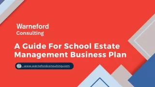 A Guide For School Estate Management Business Plan