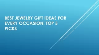 Best Jewelry Gift Ideas for Every Occasion