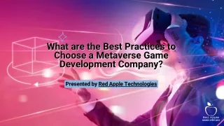 What are the Best Practices to Choose a Metaverse Game Development Company