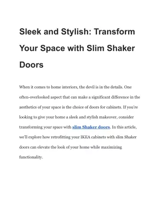 Sleek and Stylish_ Transform Your Space with Slim Shaker Doors