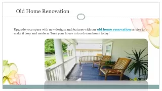 Old Home Renovation