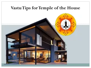 Vastu Tips for Temple of the House