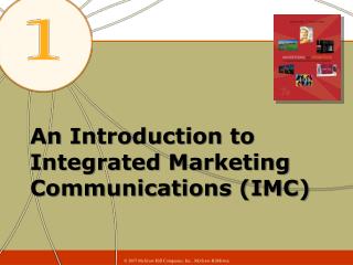 An Introduction to Integrated Marketing Communications (IMC)