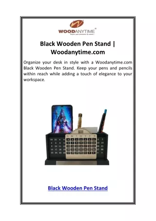 Black Wooden Pen Stand  Woodanytime.com