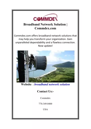 Broadband Network Solution | Commdex.com