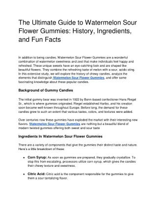 The Ultimate Guide to Watermelon Sour Flower Gummies: History, Ingredients, and Fun Facts