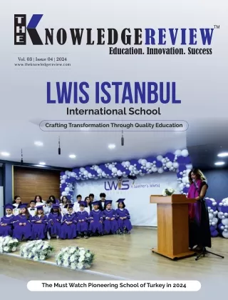 The Must Watch Pioneering School of Turkey in 2024