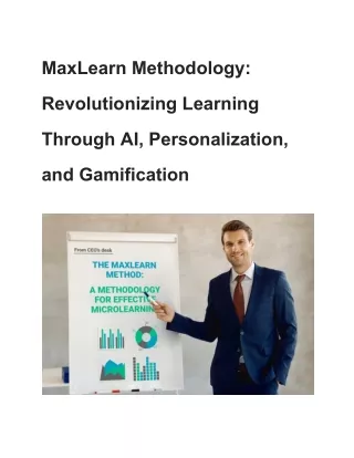 MaxLearn Methodology_ Revolutionizing Learning Through AI, Personalization, and Gamification