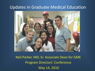 Updates in Graduate Medical Education