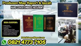 0821-4773-7105 Cetak Sampul Raport Map Ijazah di Aceh Barat Daya