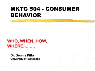 MKTG 504 - CONSUMER BEHAVIOR