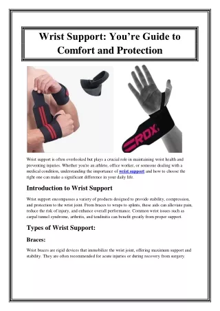 Wrist Support You’re Guide to Comfort and Protection