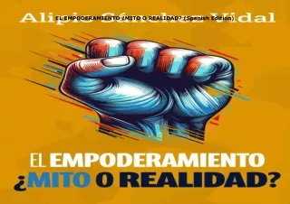 PDF✔️Download❤️ EL EMPODERAMIENTO ¿MITO O REALIDAD? (Spanish Edition)