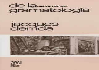Pdf⚡️(read✔️online) De la gramatologia (Spanish Edition)
