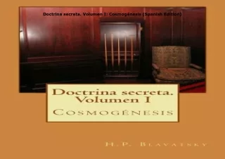 Download⚡️PDF❤️ Doctrina secreta. Volumen I: Cosmogénesis (Spanish Edition)