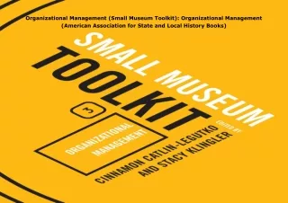 ❤️PDF⚡️ Organizational Management (Small Museum Toolkit): Organizational Management