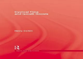 PDF_  Cyclical Time & Ismaili Gnosis (Islamic Texts and Contexts)
