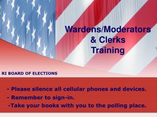 Wardens/Moderators & Clerks Training
