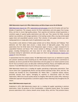 C&M Watermelon Imports Ltd. Offers Watermelons and Wine Grapes across the UK Market