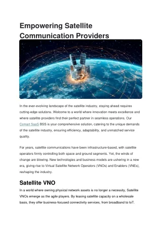 Empowering Satellite Communication Providers