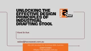Unlocking the Effective Design Principles of Industrial Drafting Stool