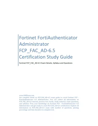 Fortinet FortiAuthenticator Administrator FCP_FAC_AD-6.5 Certification Study Guide