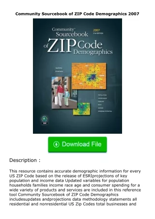 ❤PDF⚡ Community Sourcebook of ZIP Code Demographics 2007