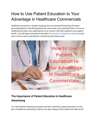 How to Use Patient Education to Your Advantage in Healthcare Commercials