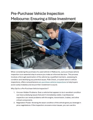 Pre-Purchase Vehicle Inspection Melbourne Ensuring a Wise Investment