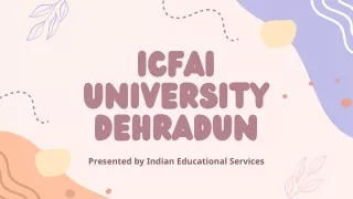 ICFAI University Dehradun