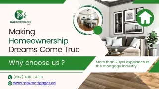 Homeownership Dreams Come True with Max Mortgages Inc.