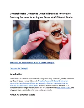 Comprehensive Composite Dental Fillings and Restorative Dentistry Services for Arlington, Texas at ACE Dental Studio