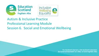 Enhancing Social and Emotional Wellbeing in Autism and Inclusive Education