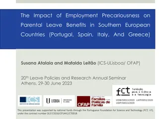 Impact of Precarious Employment on Parental Leave Benefits in Southern Europe