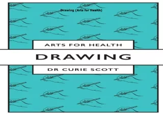 [DOWNLOAD]⚡️PDF✔️ Drawing (Arts for Health)