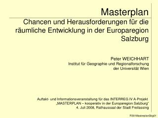 Masterplan Chancen und Herausforderungen für die räumliche Entwicklung in der Europaregion Salzburg