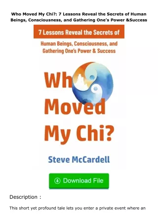 ❤️get (⚡️pdf⚡️) download Who Moved My Chi?: 7 Lessons Reveal the Secrets of Hu