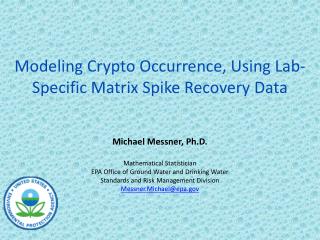 Modeling Crypto Occurrence, Using Lab-Specific Matrix Spike Recovery Data