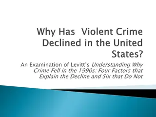 Understanding Factors Behind the Crime Decline in the 1990s