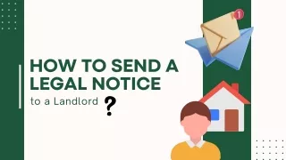 How to Send a Legal Notice to landlord