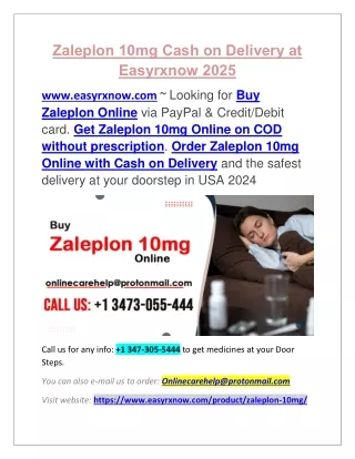 Buy Zaleplon 10mg Online Easy Instant Cash on Delivery at Easyrxnow