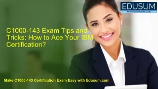 C1000-143 Exam Tips and Tricks: How to Ace Your IBM Certification?