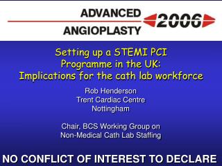 Setting up a STEMI PCI Programme in the UK: Implications for the cath lab workforce