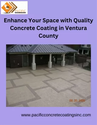 Enhance Your Space with Quality Concrete Coating in Ventura County