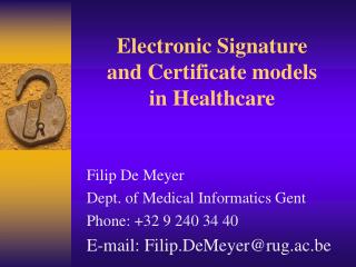 Electronic Signature and Certificate models in Healthcare